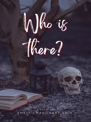 cover image of Who is there?